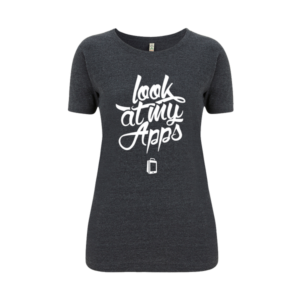 "Look At My Apps" Women T-shirt