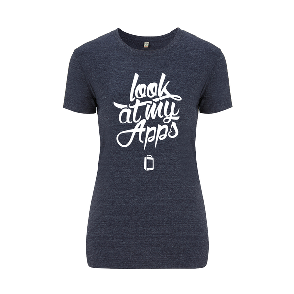"Look At My Apps" Women T-shirt